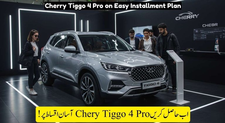 Chery Tiggo 4 Pro 2025 Installment Plans in Pakistan – Full Details
