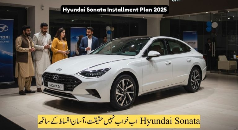 Hyundai Sonata 2025 Now Available on Easy Installments in Pakistan – Latest Prices & Guide