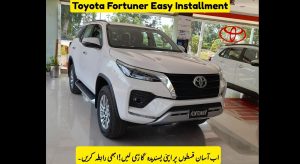 Toyota Fortuner Installment Plans in Pakistan 2025