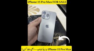 iPhone 15 Pro Max Available For Sale in Pakistan –…